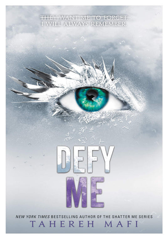 Defy Me Tahereh Mafi