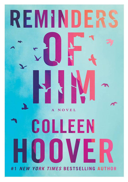 Reminders of Him Colleen Hoover