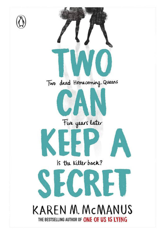 Two Can Keep a Secret Karen M McManus