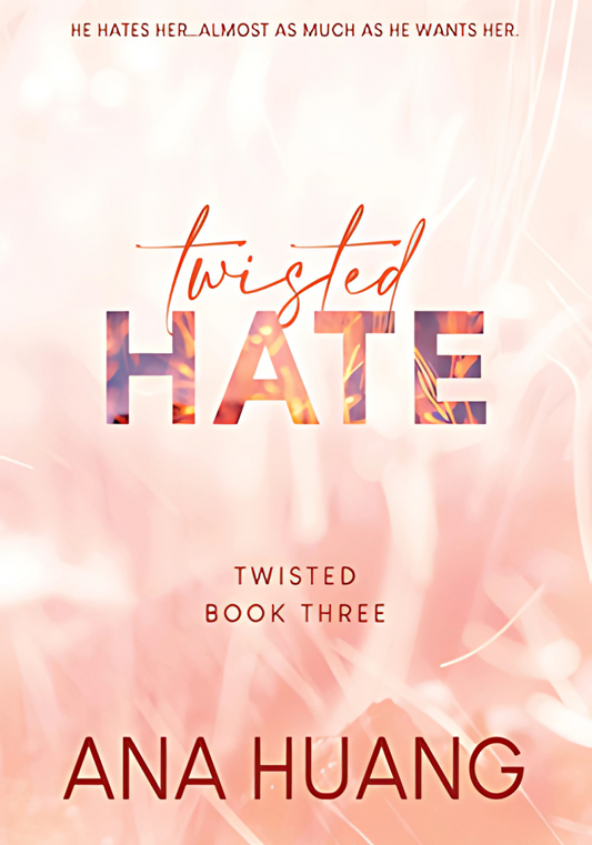 Twisted Hate by Ana Huang