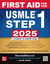 First Aid for the USMLE Step 1 2025