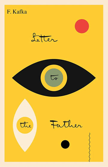 Letter to His Father By Franz Kafka