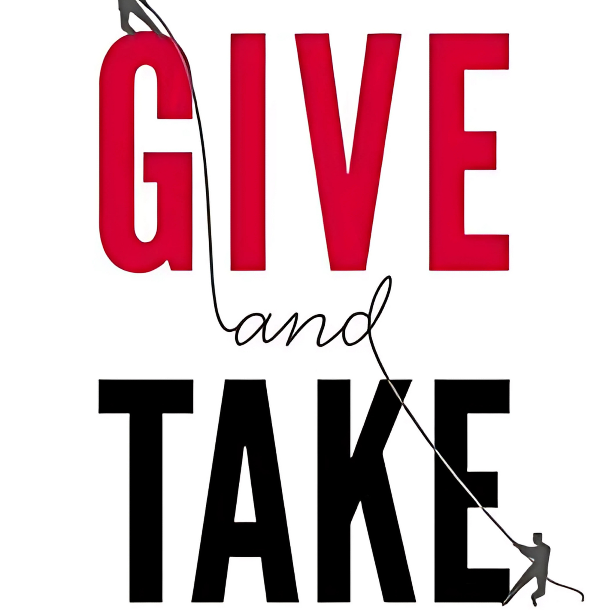 Give and Take by Adam Grant