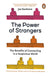 The Power of Strangers