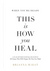When You're Ready, This Is How You Heal