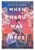 When Haru Was Here