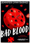 Bad Blood (The Naturals, 4)