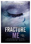 Fracture Me Book Tahereh Mafi Shatter me series