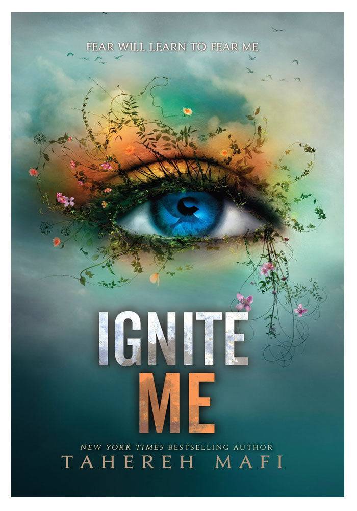 Ignite Me Book  by Tahereh Mafi shatter me series