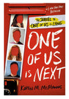 One of Us Is Next Karen M. McManus