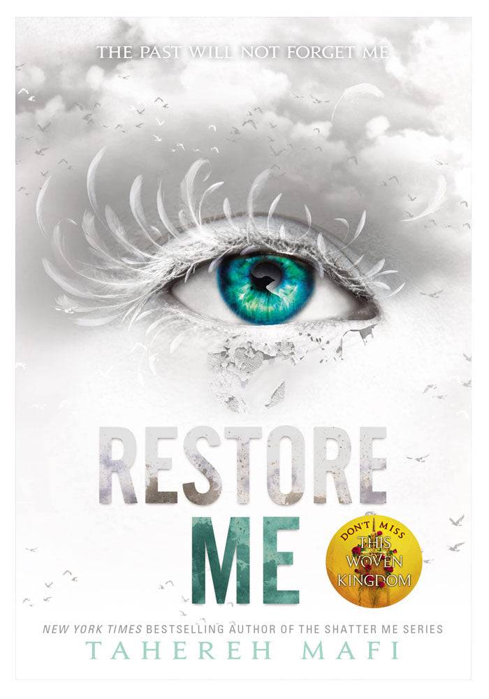 Restore Me Tahereh Mafi (Shatter Me Series)