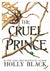 The Cruel Prince Holly Black