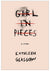 Girl in Pieces by Kathleen Glasgow