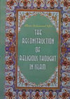 The Reconstruction of Religious Thought in Islam