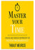 Master Your Time