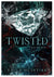 Twisted by Emily McIntire