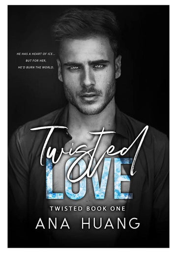 Twisted Love By Ana Huang