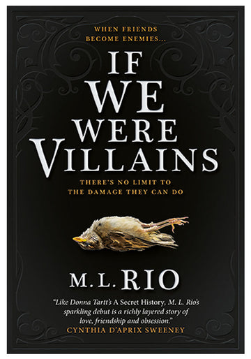 If We Were Villains by M.L. Rio